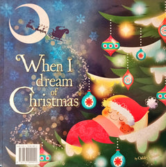 When I dream of Christmas