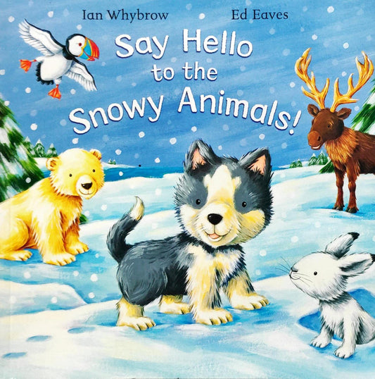 Say Hello to the Snowy Animals!