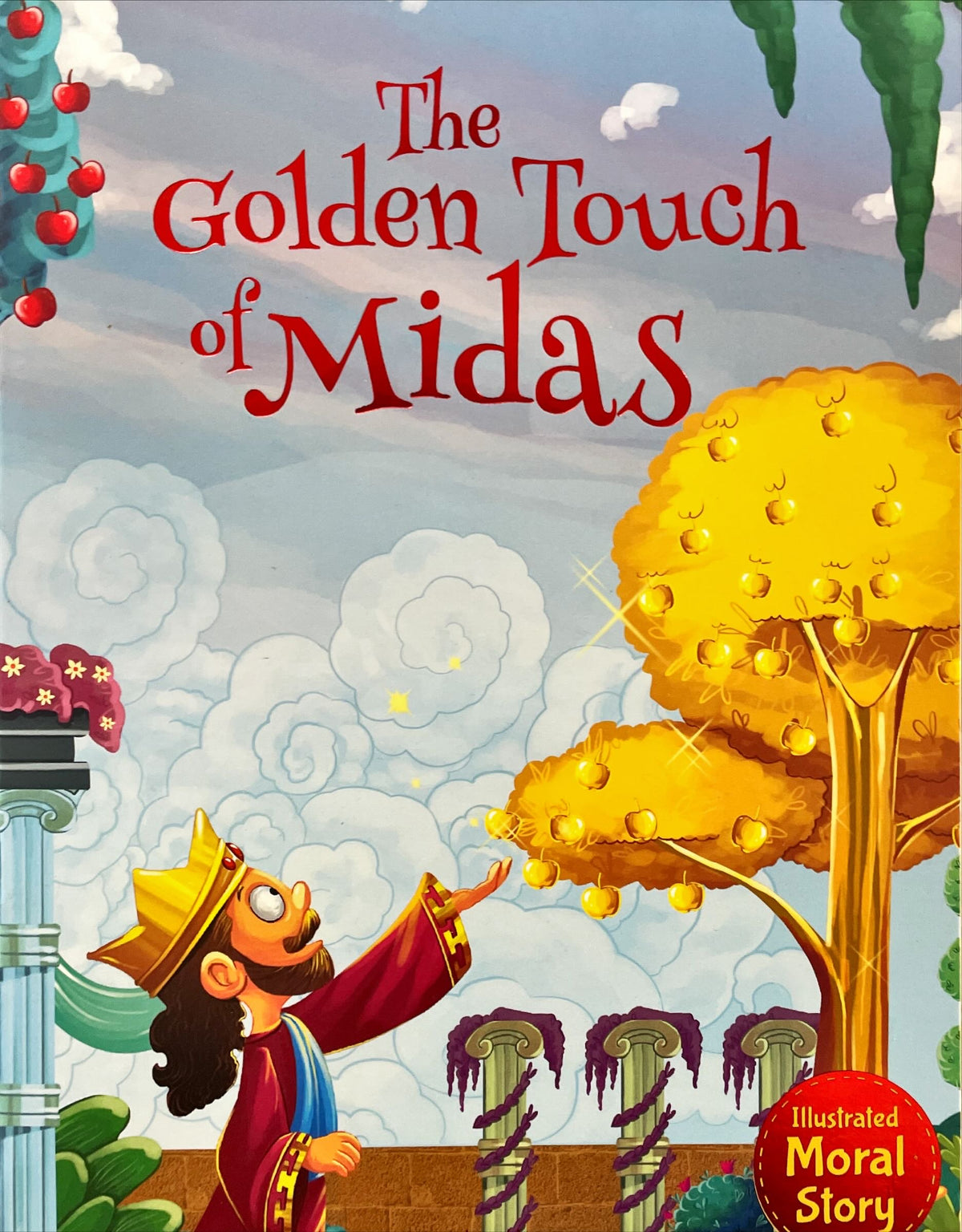 The Golden Touch Of Midas (Moral Story)