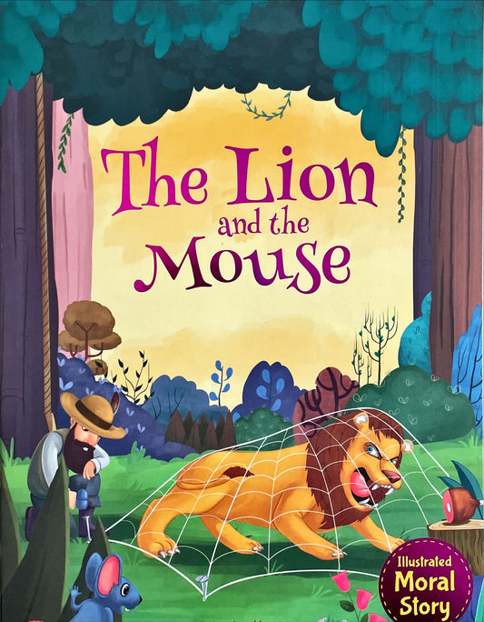 The Lion and the Mouse (Moral Story)