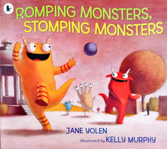 Romping monsters, stomping monsters