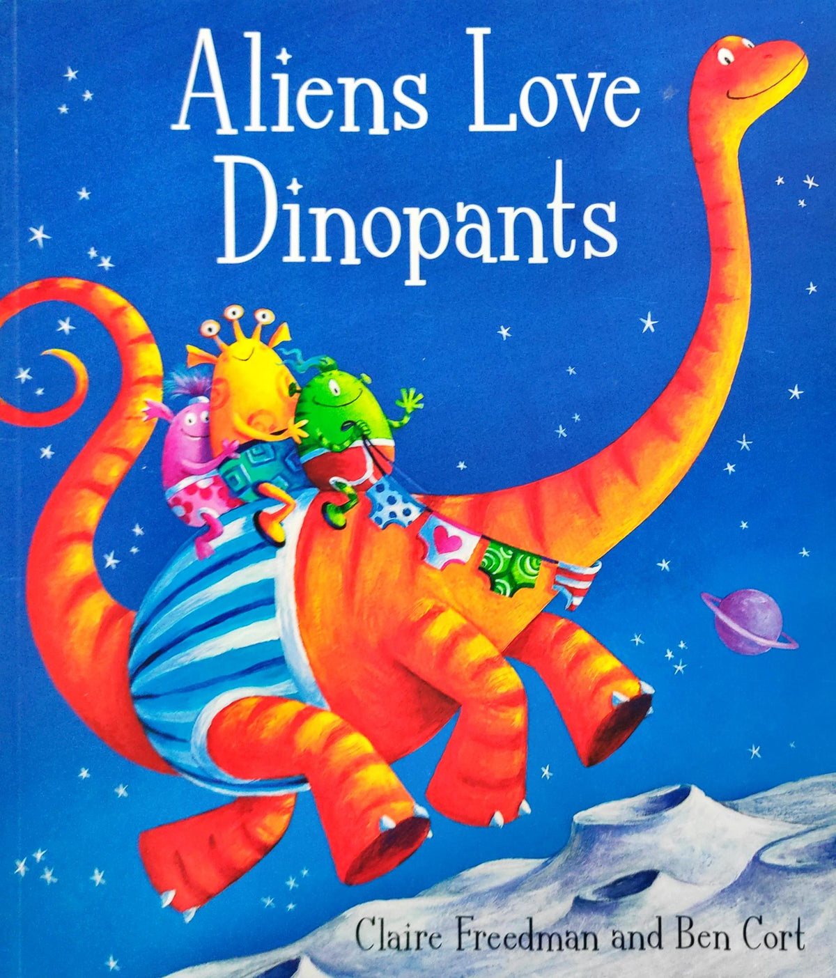 Aliens Love Dinopants