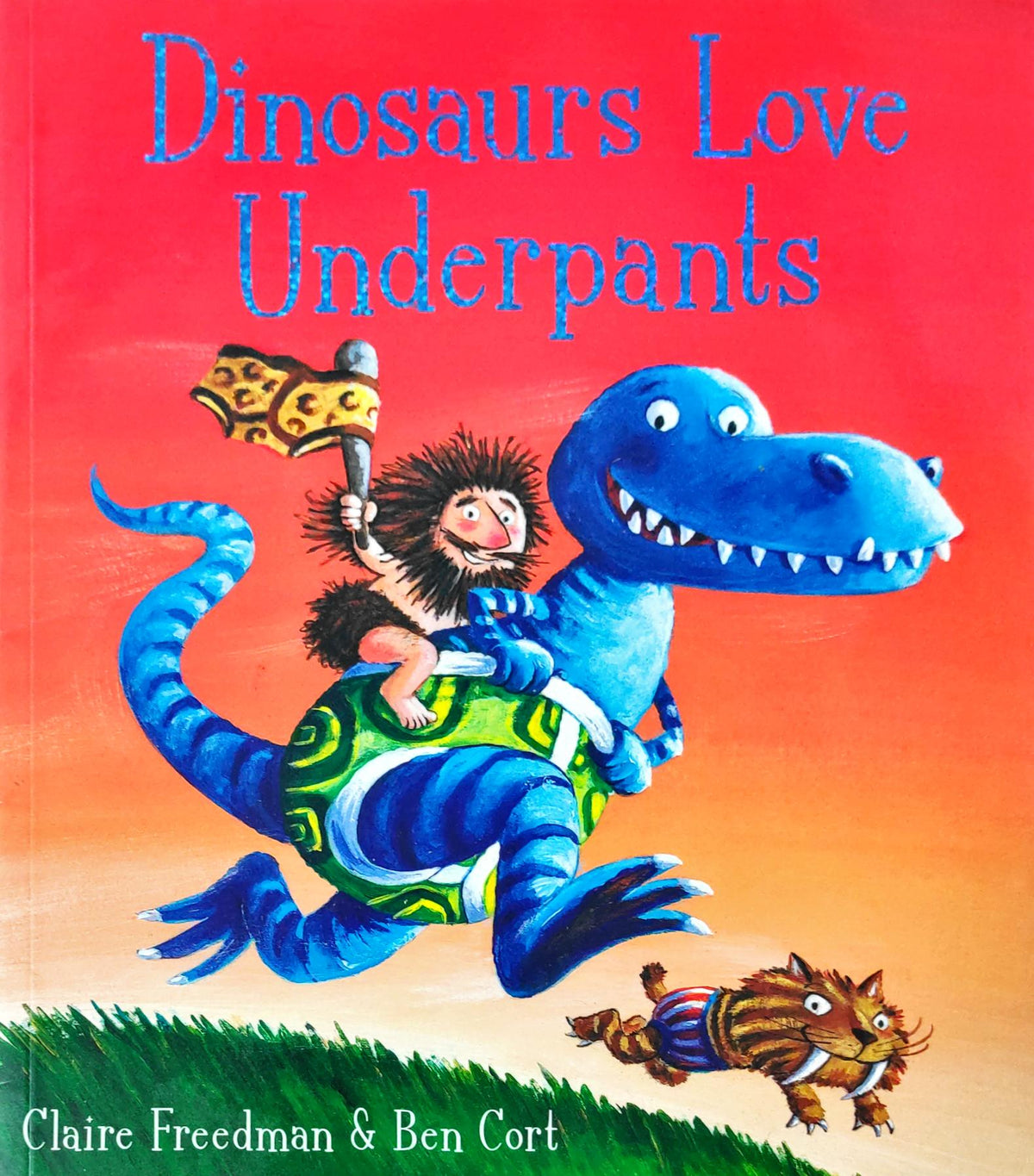 Dinosaurs love Underpants