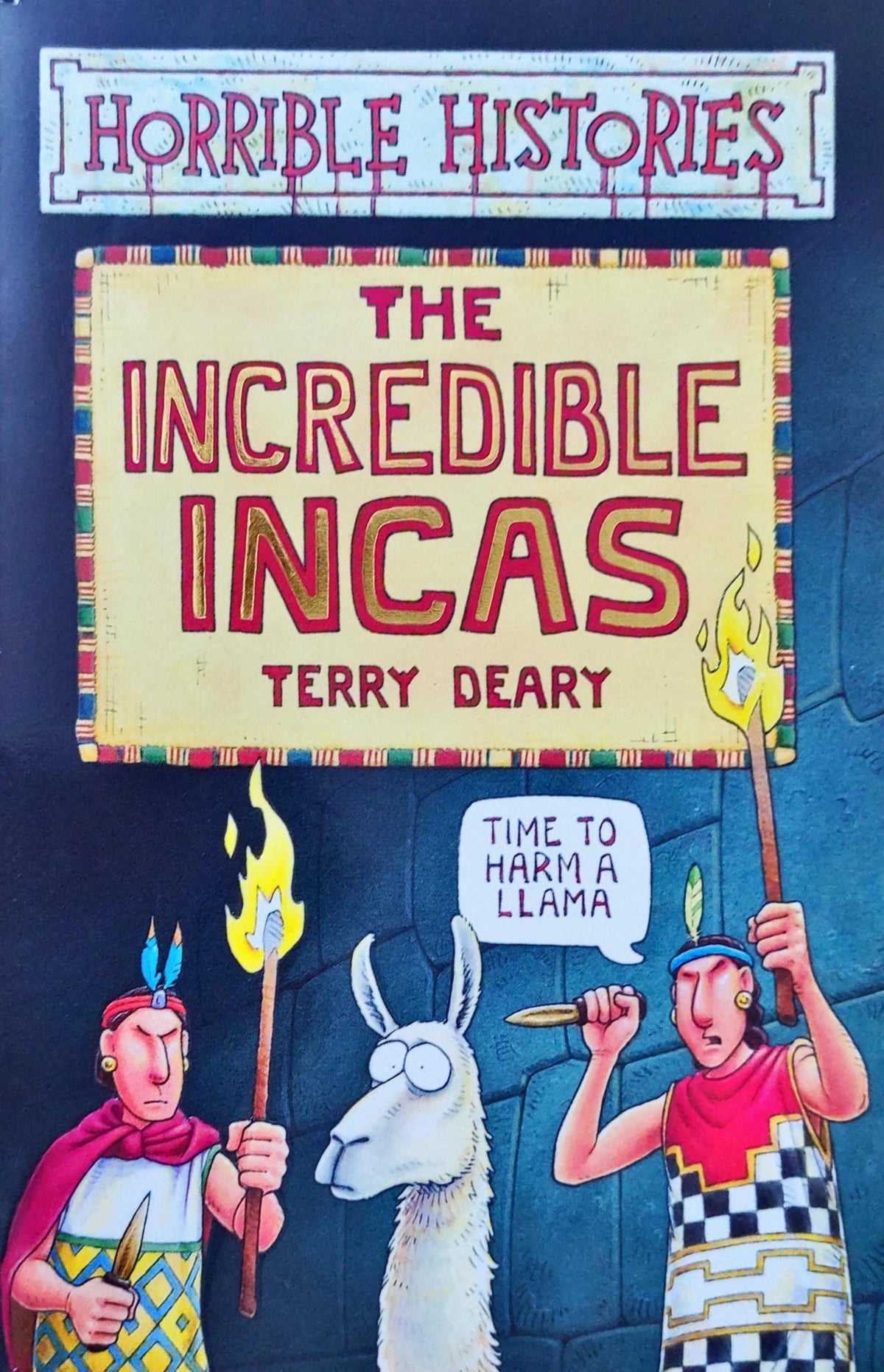 Horribles Histories The Incridible Incas Terry Deary