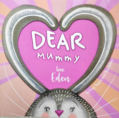 Dear Mummy