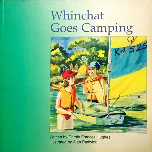 Whinchat goes camping