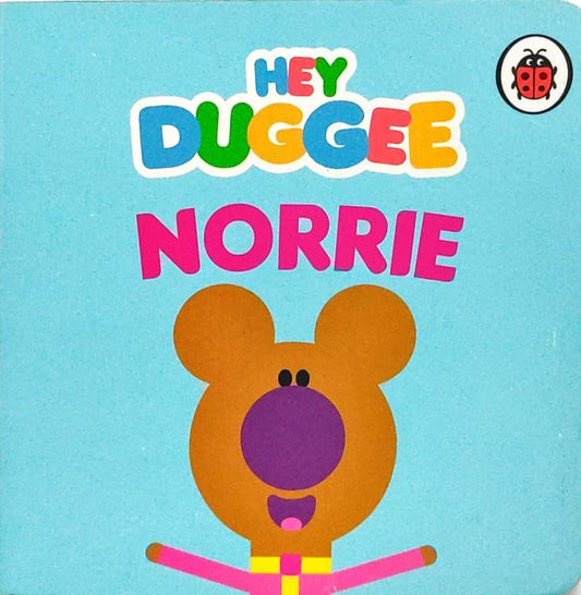 Hey Duggee Norrie