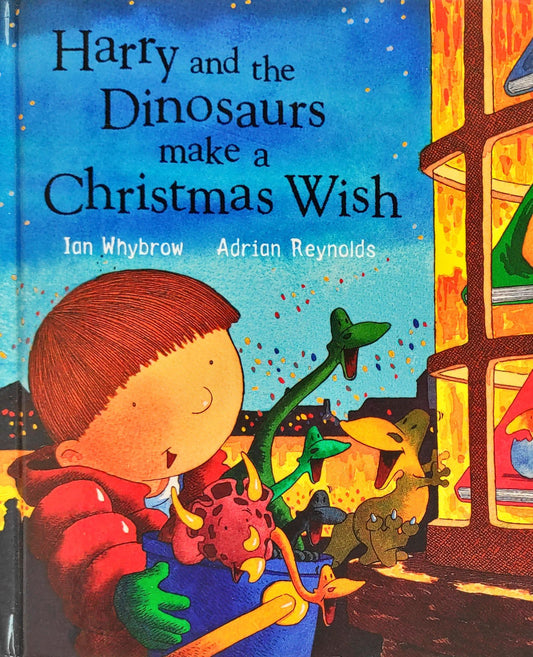 Harry and Dinosaurs make a Christmas Wish