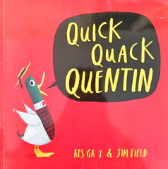 Quick Quack Quentin