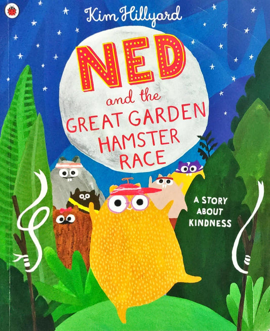 Ned and the Great Garden Hamster Race