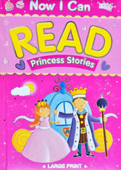 Now I can Read Princess Stories