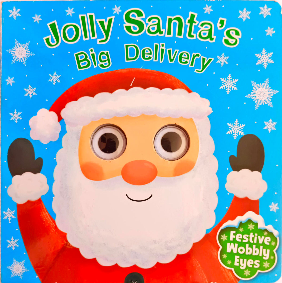 Jolly Santa's Big Delivery (Wobbly Eyes)