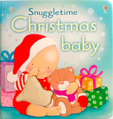 Snuggle Time Christmas Baby  (Touch and Feel)