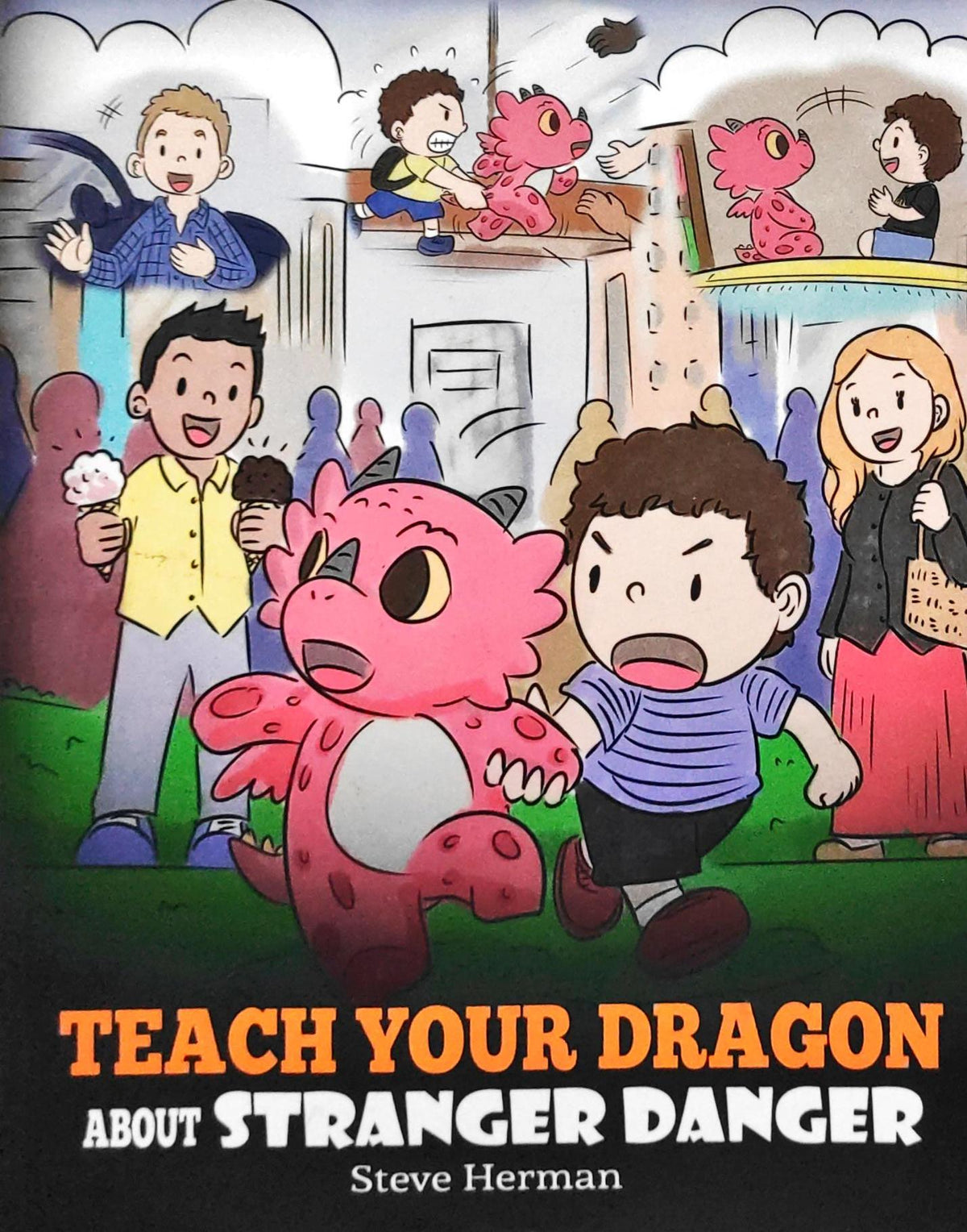 Teach your Dragon About Stranger Danger