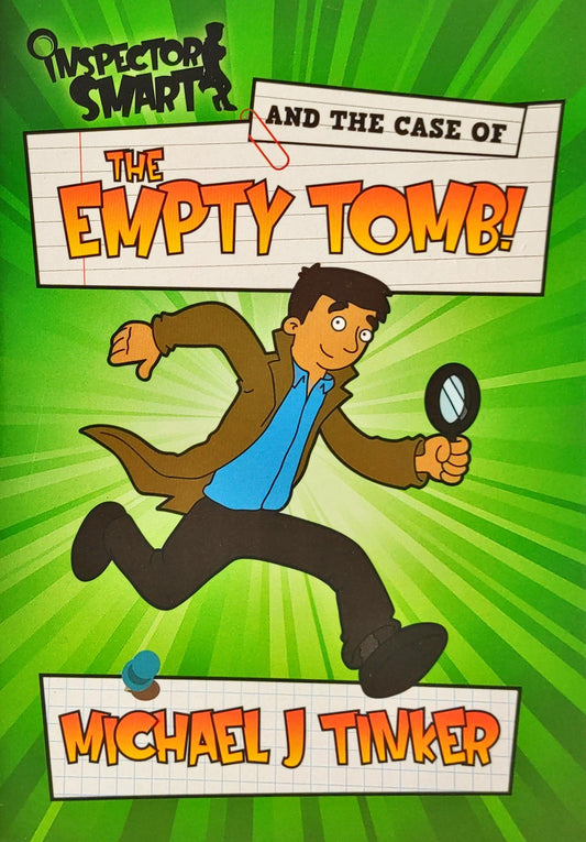 Inspector Smart and the case of The Empty Tomb !