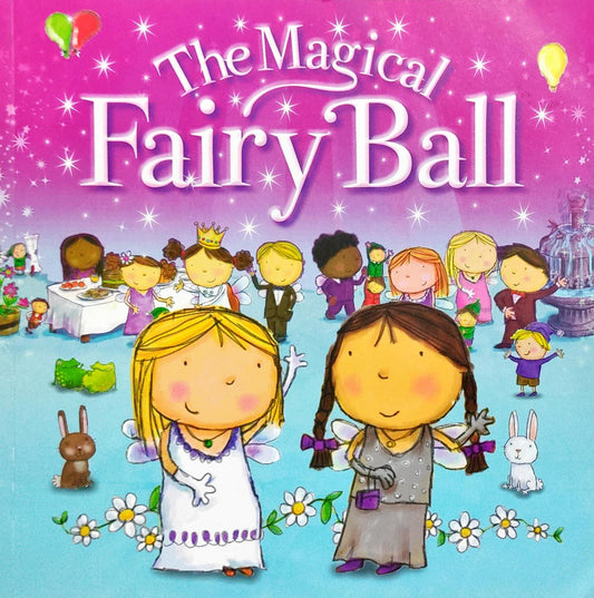 The Magical Fairy Ball