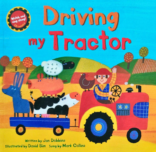 Driving My Tractor